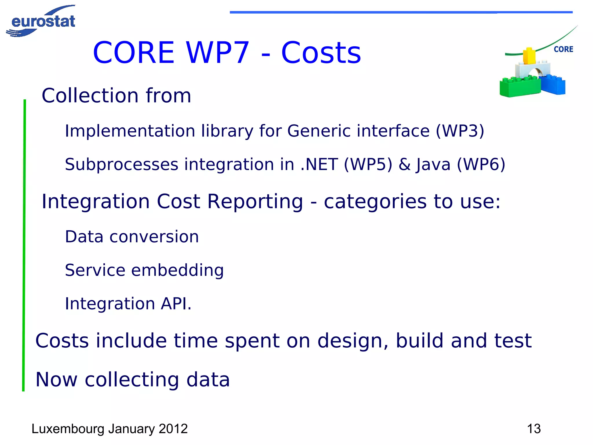 WP3: Generic interface design for interconnecting  sub-processes  