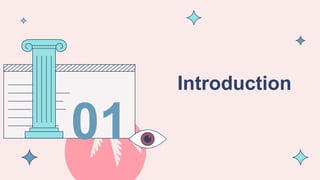Introduction
01
 