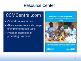 Overview of the Integrated Community Case Management (iCCM) of ...