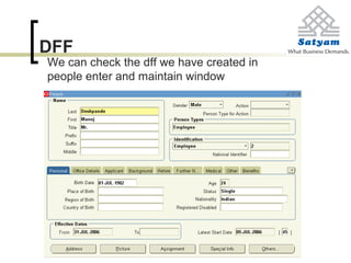 DFF
We can check the dff we have created in
people enter and maintain window
 