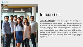 The Role of Core HR Software in India’s Evolving Workplace | PPTX
