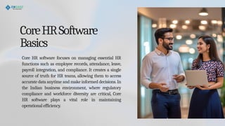 The Role of Core HR Software in India’s Evolving Workplace | PPTX