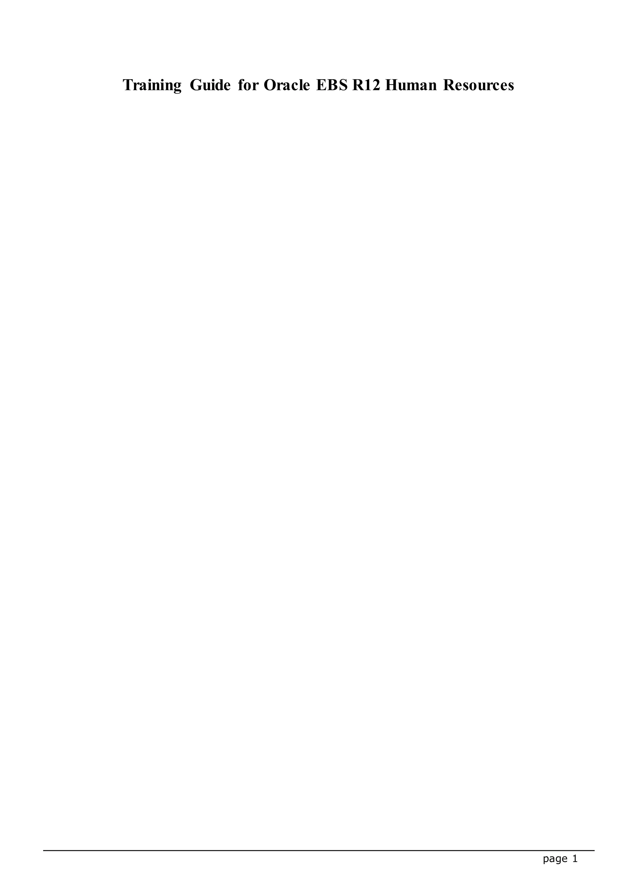 page 1
Training Guide for Oracle EBS R12 Human Resources
 