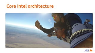 Core Intel architecture
 