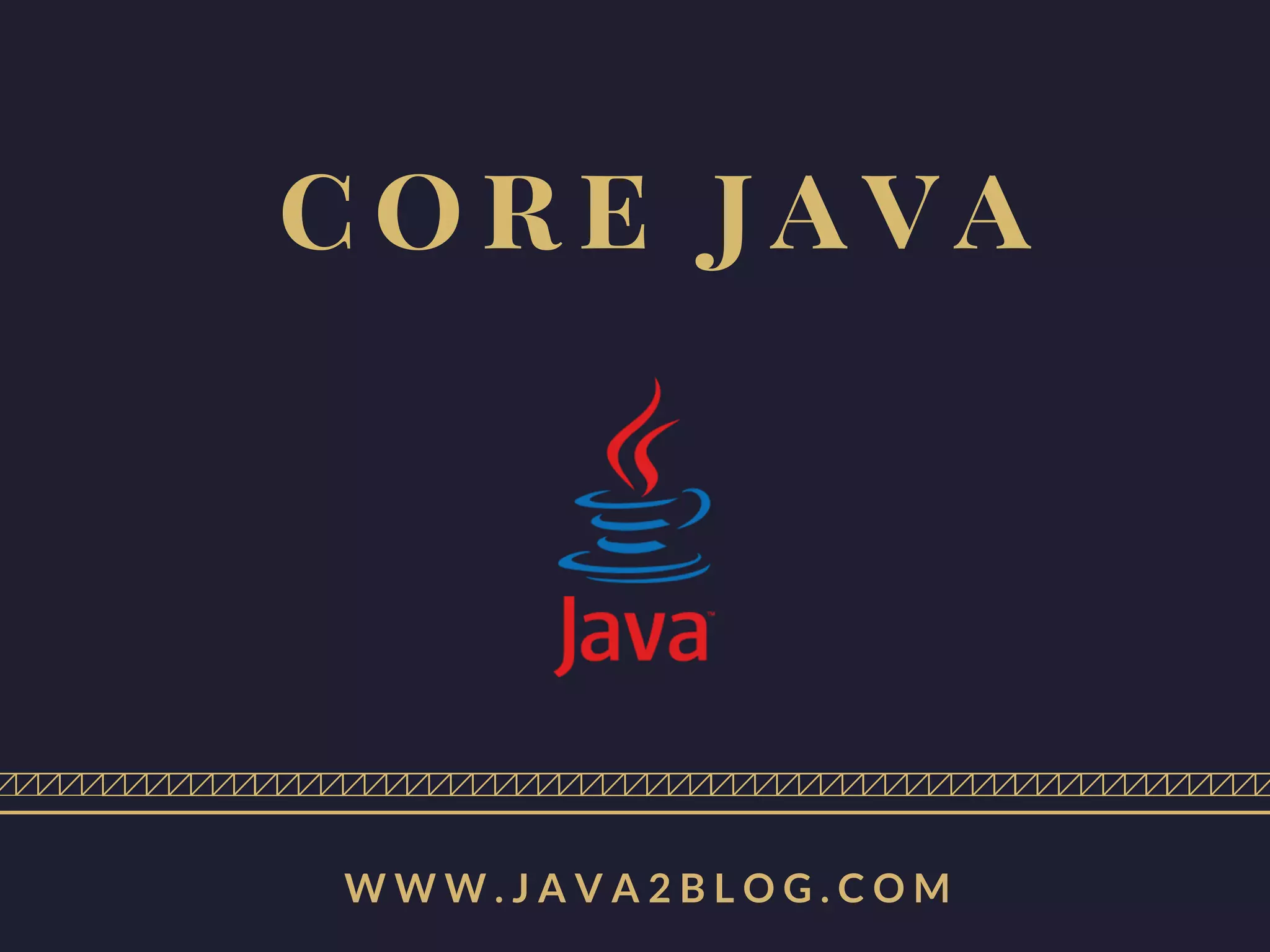 Core Java Tutorial | PPT