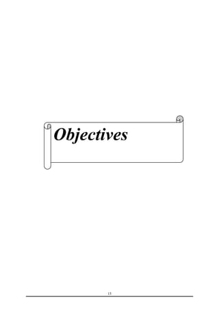 Objectives 
15 
 