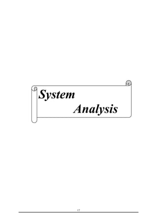 17 
System 
Analysis 
 