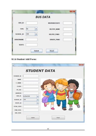 40 
8.1.6 Student Add Form: 
 
