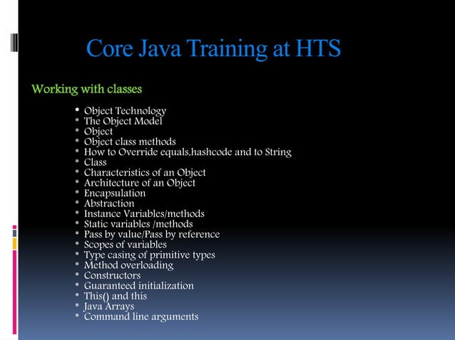 Core java Classroom training at HarshithaTechnologies | PPT