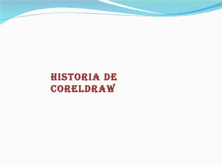 Historia de CorelDRAW 