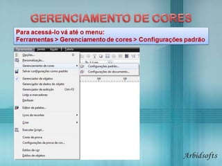 Corel Draw - Gerenciador de Cores