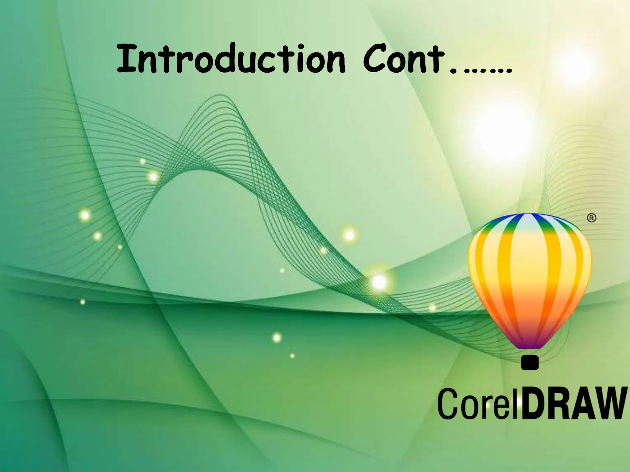 Introduction Cont.……
 