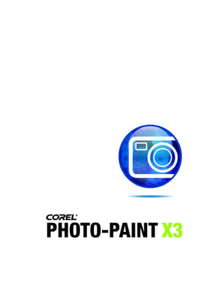 Section III: Corel PHOTO-PAINT
 