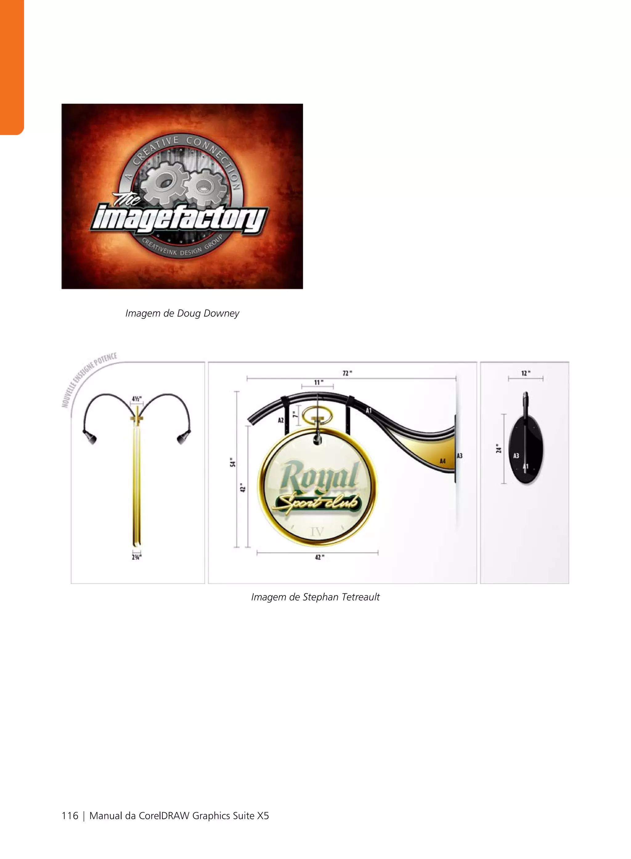 Imagem de Doug Downey




                                       Imagem de Stephan Tetreault




116 | Manual da CorelDRAW Graphics Suite X5
 