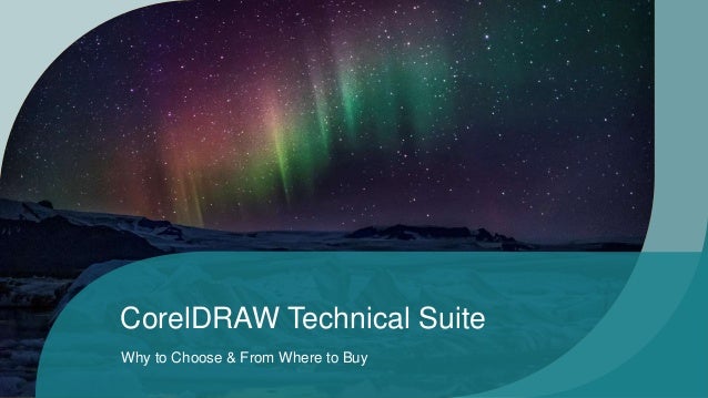 CorelDRAW Technical Suite
Why to Choose & From Where to Buy
 