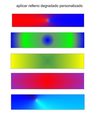 aplicar relleno degradado personalizado
 