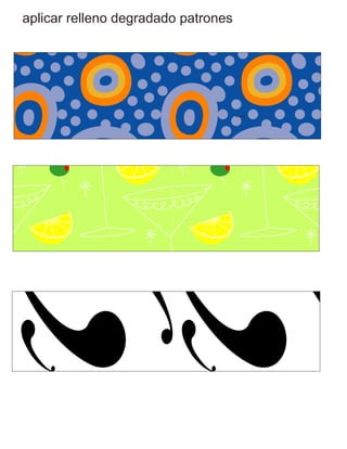 aplicar relleno degradado patrones