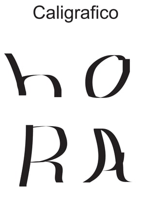 Caligrafico
 
