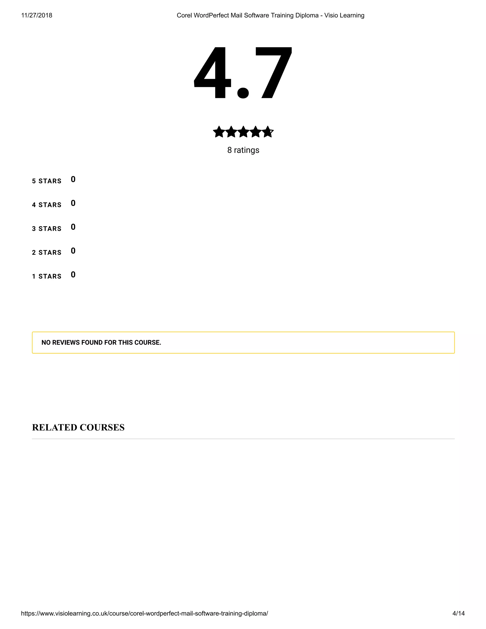 11/27/2018 Corel WordPerfect Mail Software Training Diploma - Visio Learning
https://www.visiolearning.co.uk/course/corel-wordperfect-mail-software-training-diploma/ 4/14
4.7
8 ratings

5 STARS
4 STARS
3 STARS
2 STARS
1 STARS
0
0
0
0
0
NO REVIEWS FOUND FOR THIS COURSE.
RELATED COURSES
 