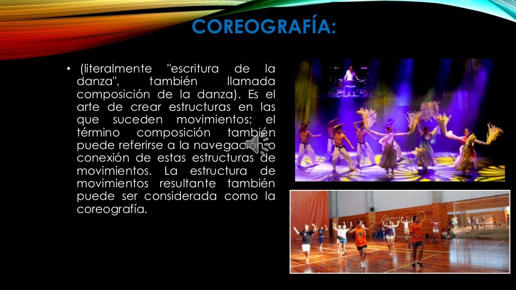 Coreografía y elementos de la danza