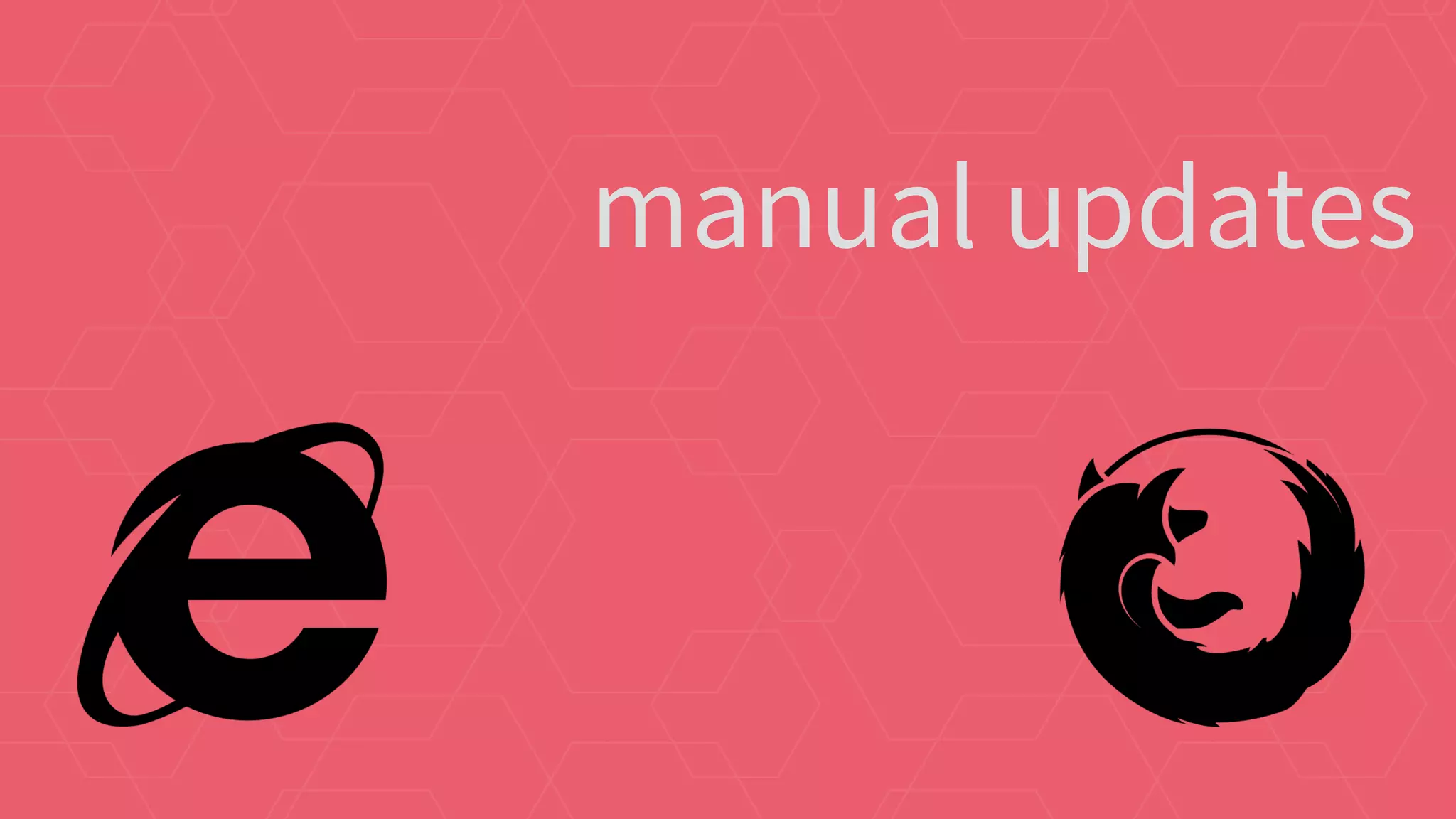 manual updates
 