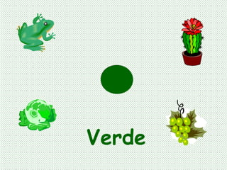 Verde
 