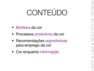 Linguagem da Cores - Aula 1