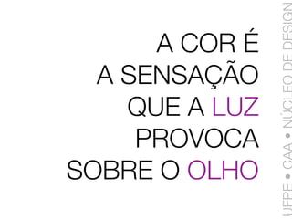 Linguagem da Cores - Aula 1