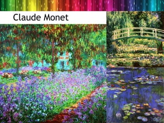 Claude Monet
 