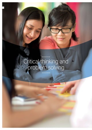 Critical thinking and
problem solving
08
 