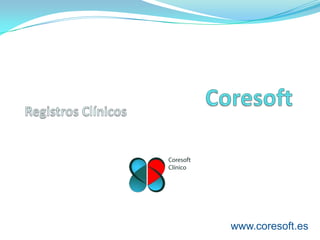 www.coresoft.es

www.coresoft.es

 
