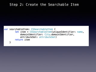 Step 2: Create the Searchable Item
 