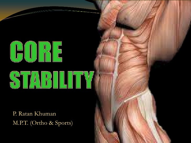 Core stability