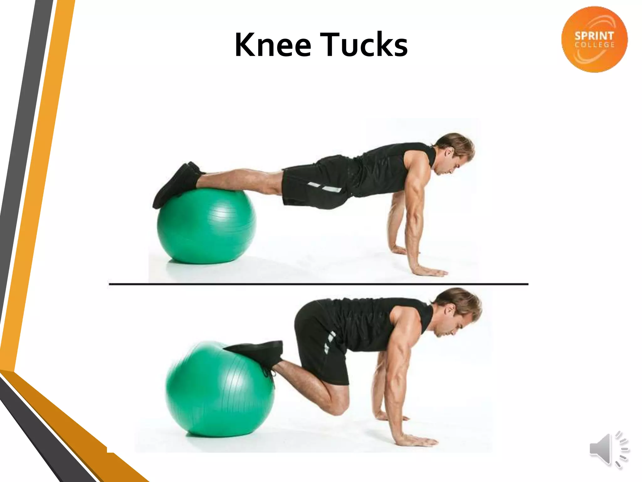 Knee Tucks
 