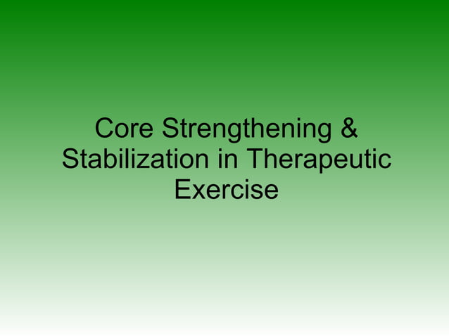 Core Stabilization Ppt