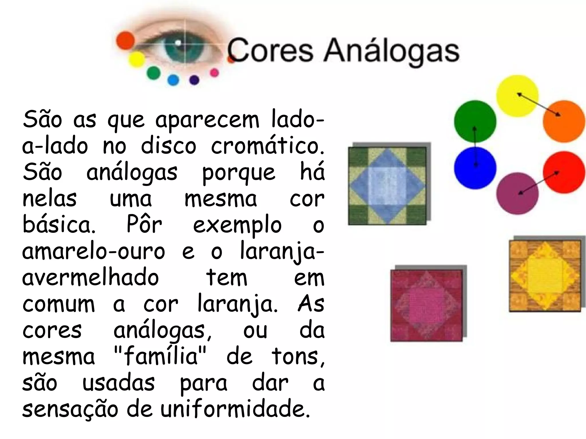 Cores terciarias complementares analogas policromia monocromia ...
