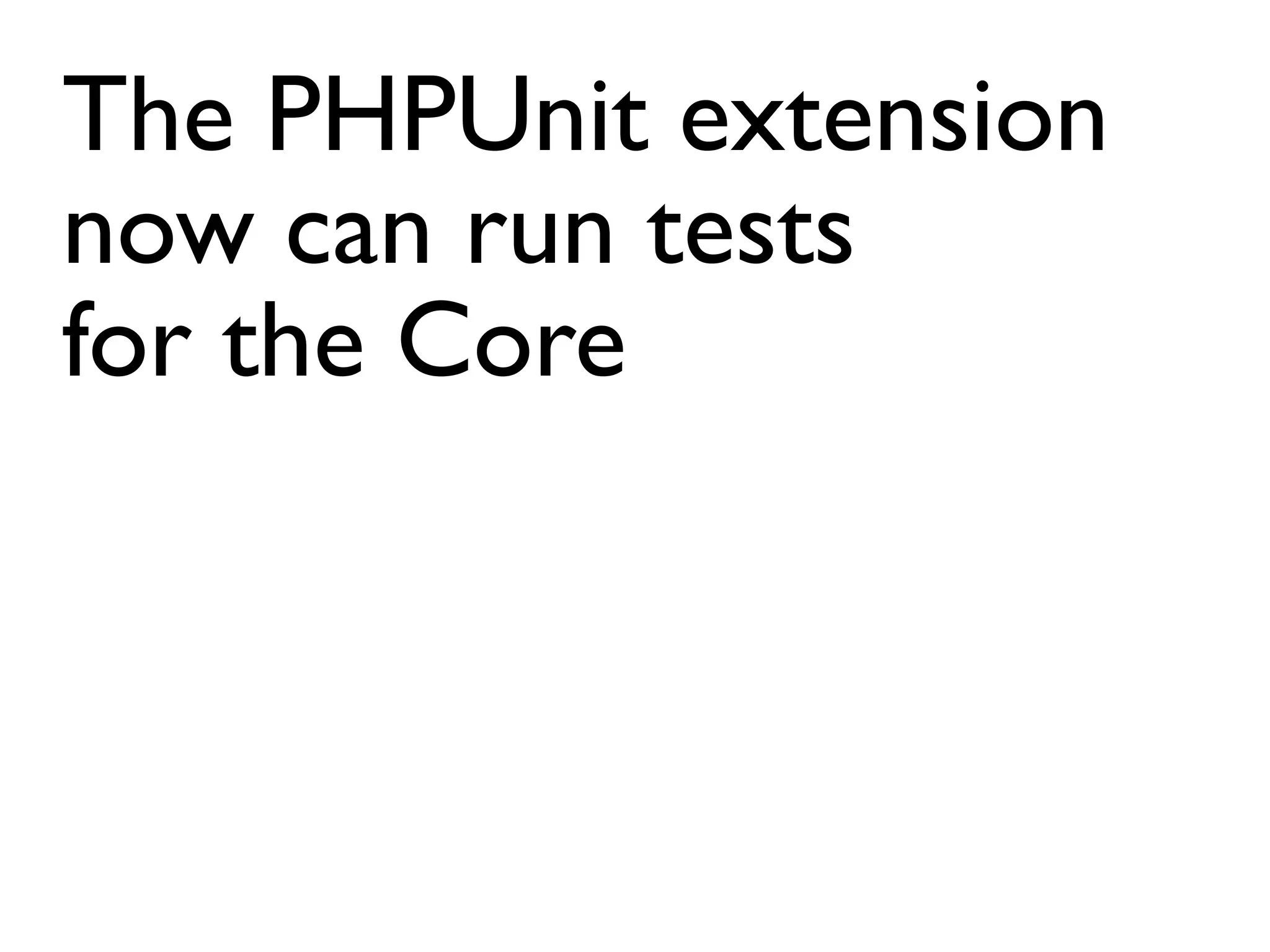 Unit testing for the TYPO3 4.x core