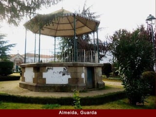 Almeida, Guarda
 