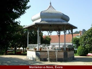 Montemor-o-Novo, Évora
 