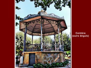Coimbra
(outro ângulo)
 