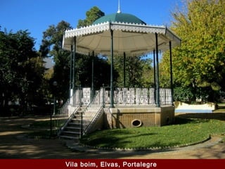 Vila boim, Elvas, Portalegre
 