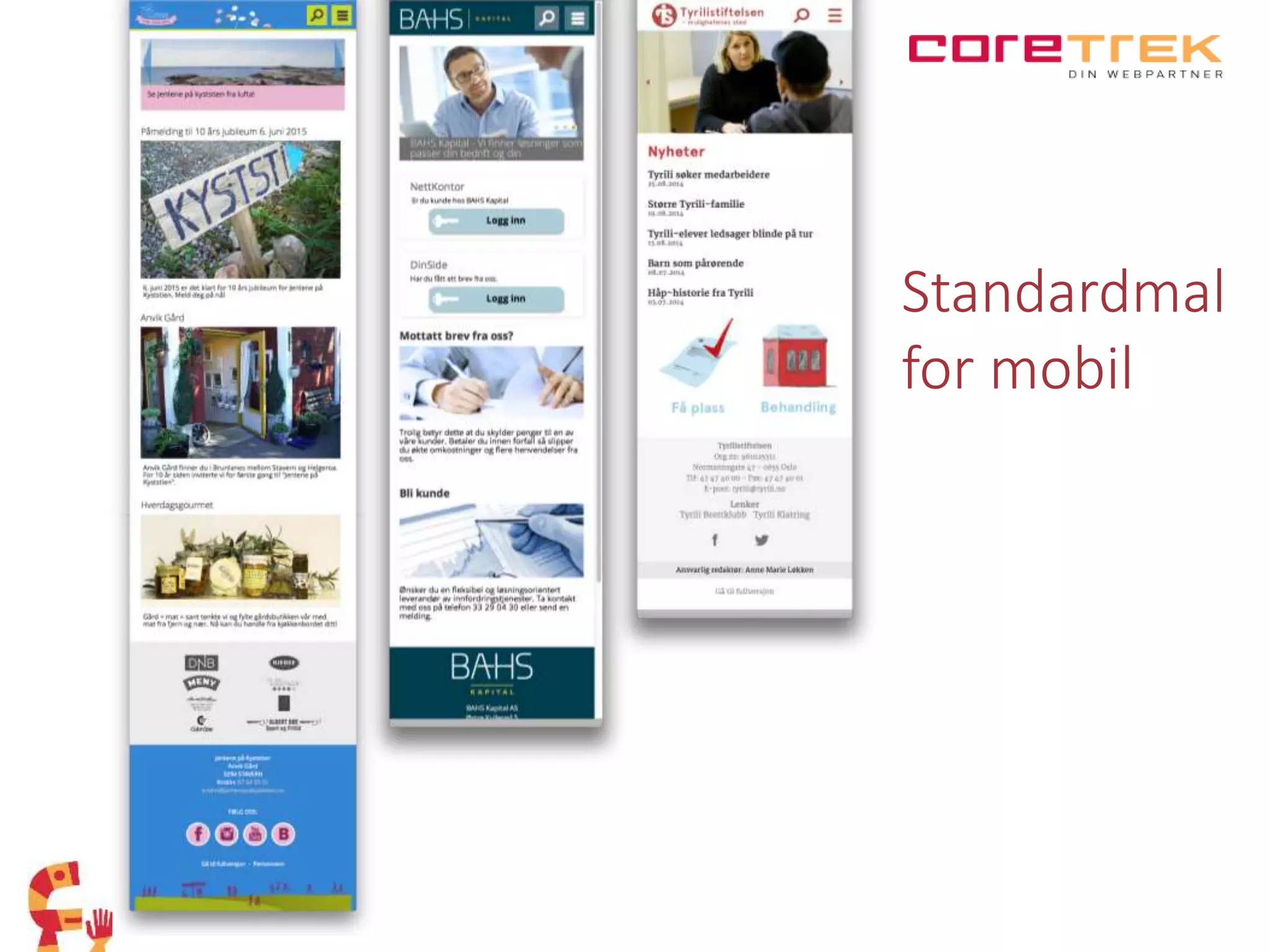 Standardmal
for mobil
 