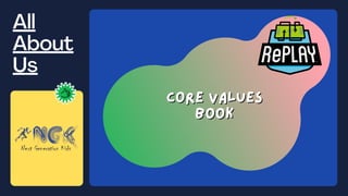 All
About
Us
Core Values
Core Values
Book
Book
 