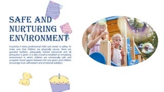 Core Values Focused by Professional Child Care Centers.pptx