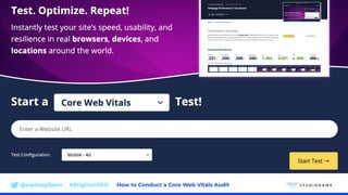 @sophiegibson #BrightonSEO How to Conduct a Core Web Vitals Audit
 