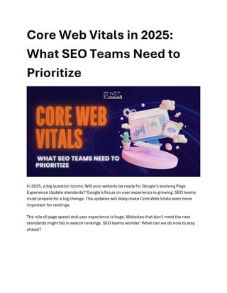 Core Web Vitals in 2025 What SEO Teams Need to Prioritize. | PDF