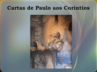 Cartas de Paulo aos Coríntios 
 