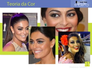Gladstone Colodetti
Teoria da Cor
 