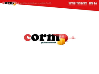 cormo Framework - Beta 1.0 