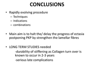 Corneal collagen cross linking | PPTX